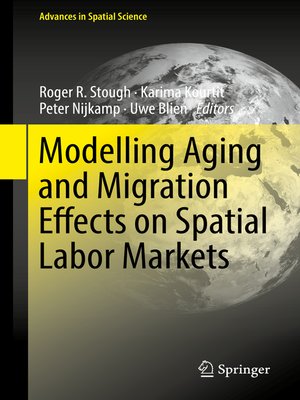 cover image of Modelling Aging and Migration Effects on Spatial Labor Markets